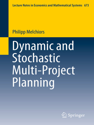 cover image of Dynamic and Stochastic Multi-Project Planning